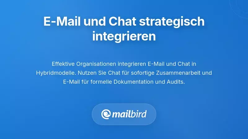 Hybride Kommunikationsstrategie, die E-Mail und Chat für optimalen Arbeitsablauf integriert