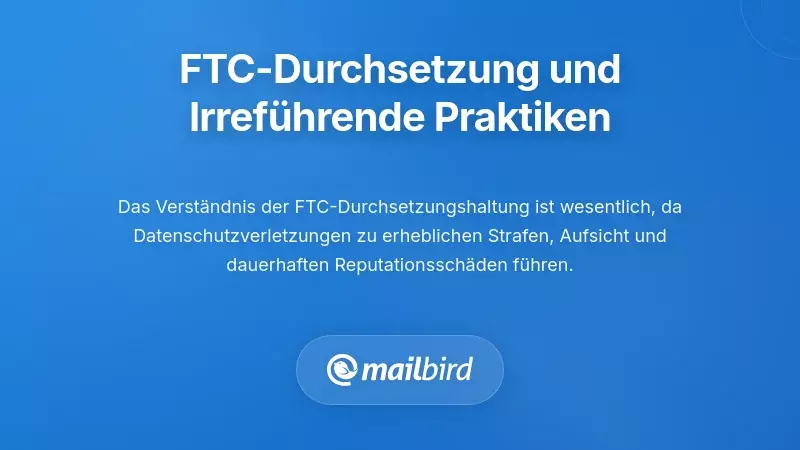 Durchsetzung der Federal Trade Commission und t&auml;uschende Praktiken