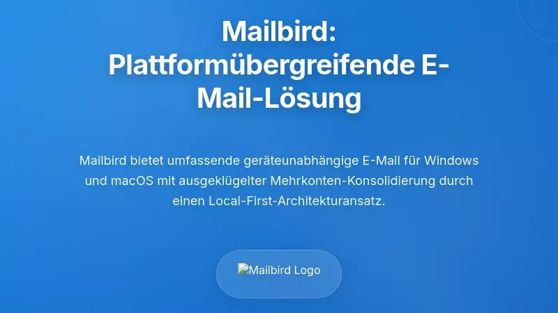 Mailbird: Umfassende plattformunabhängige E-Mail-Lösung