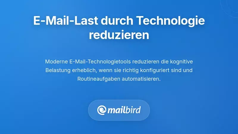 Fachperson, die Technologie zur E-Mail-Verwaltung nutzt, um &Uuml;berlastung des Posteingangs zu reduzieren und Produktivit&auml;t zu steigern