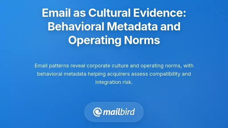 Email as Cultural Evidence: Behavioral Metadata and Operating Norms