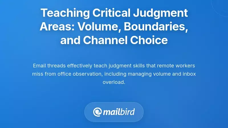 Teaching Critical Judgment Areas: Volume, Boundaries, and Channel Choice