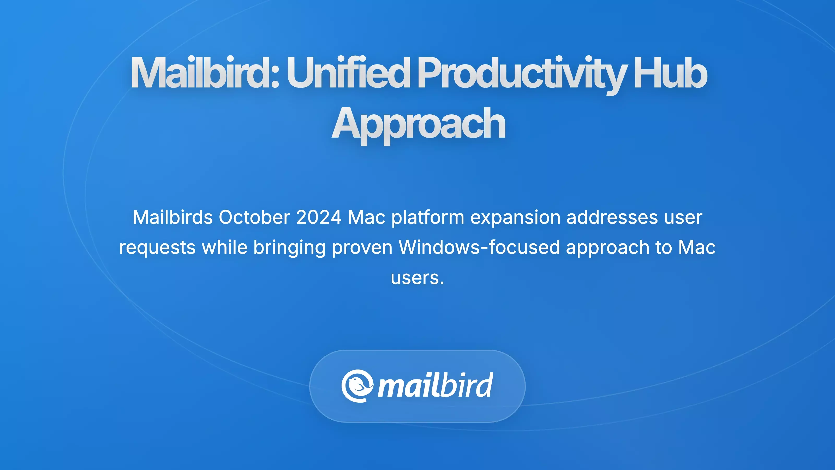 Mailbird unified productivity hub showing integrated email and productivity tools on Mac