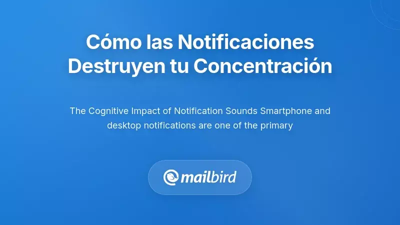 Smartphone mostrando notificaciones de correo interrumpiendo el trabajo concentrado