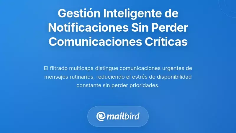 Gesti&oacute;n Inteligente de Notificaciones Sin Perder Comunicaciones Cr&iacute;ticas
