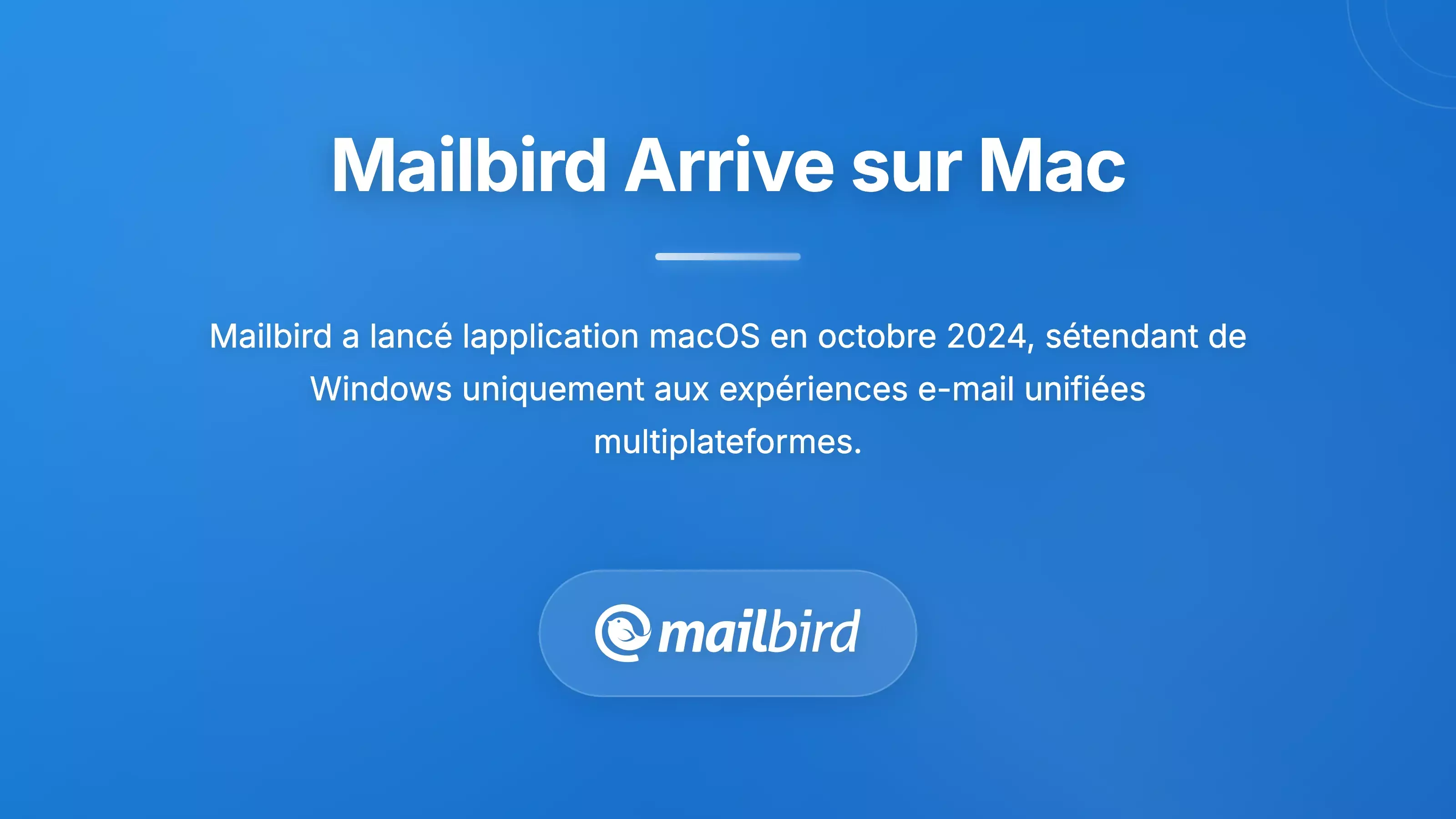 Lancement de l'application Mailbird Mac en octobre 2024 r&eacute;volutionnant les options de client email GMX