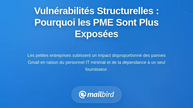 Vulnérabilités structurelles : pourquoi les petites entreprises sont plus exposées