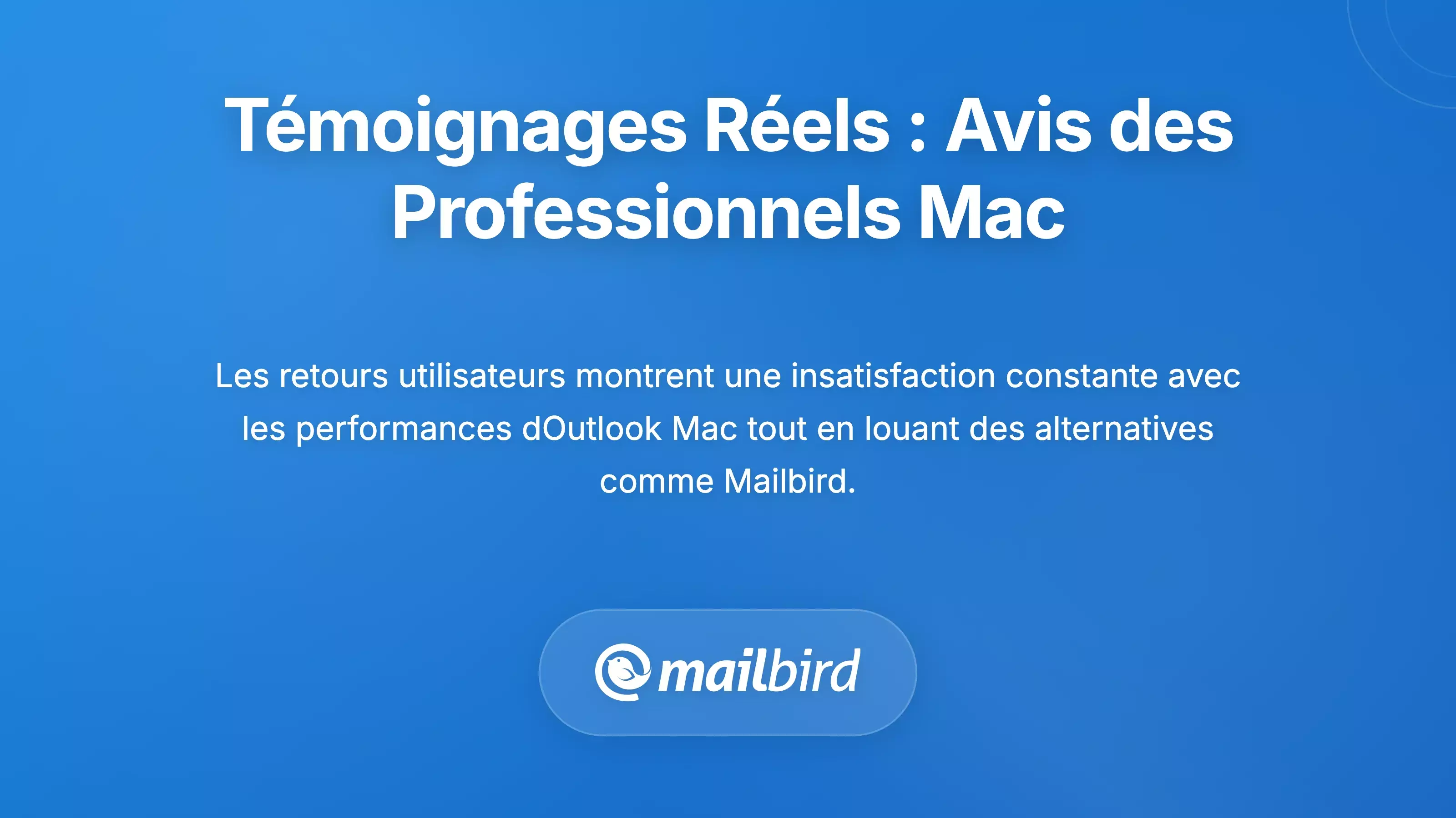 Exp&eacute;riences r&eacute;elles des utilisateurs : Ce que les professionnels de Mac disent