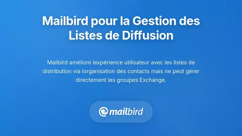 Capture d'écran du client mail Mailbird gérant les paramètres des listes de distribution