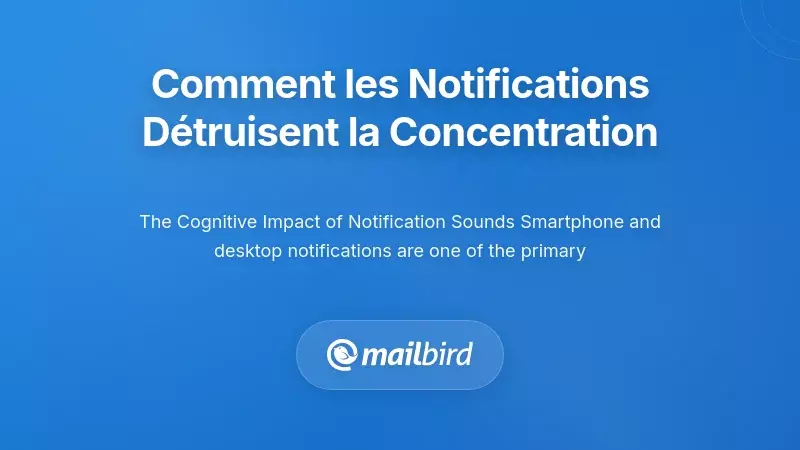 Smartphone affichant des notifications d'emails interrompant un travail concentr&eacute;
