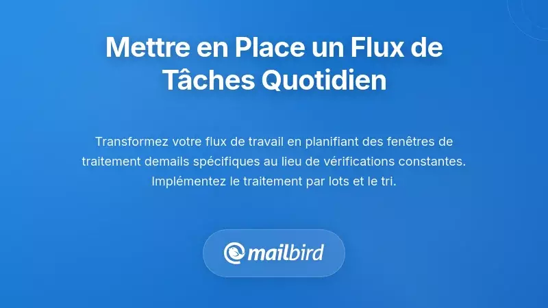 Mise en place d'un flux de travail par file d'attente de tâches dans la pratique quotidienne