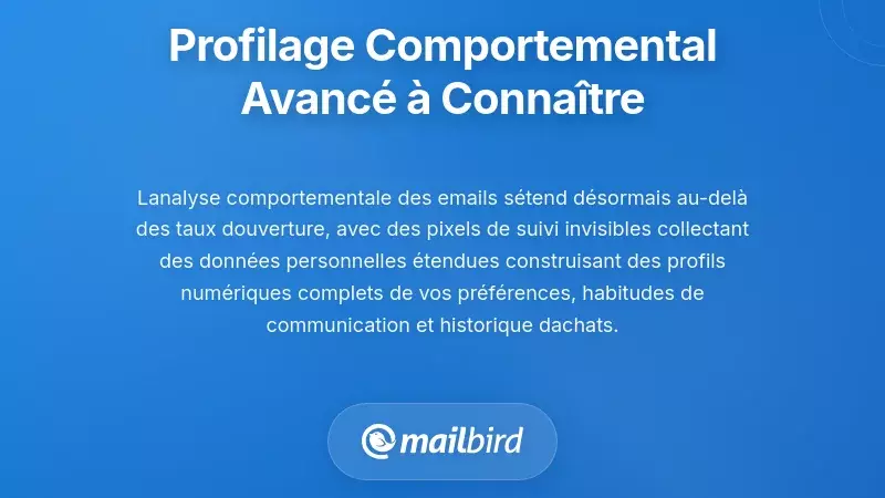 Le Profilage Comportemental Sophistiqu&eacute; que Vous Devez Comprendre