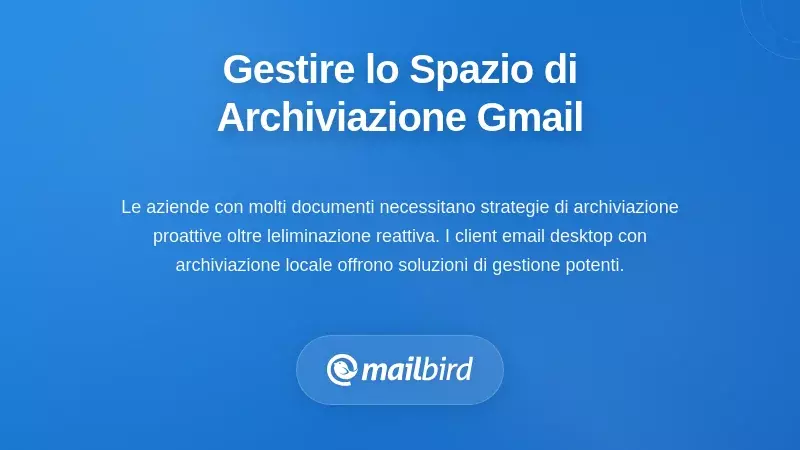 Approcci Strategici per Gestire i Vincoli di Archiviazione di Gmail