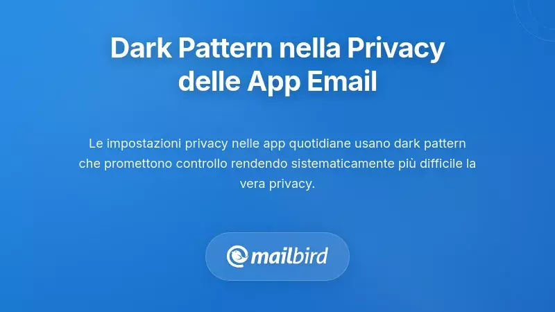 Dark patterns nelle impostazioni privacy email dell'app che mostrano un design ingannevole per la disattivazione