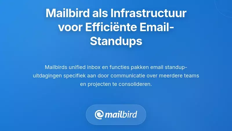 Mailbird als infrastructuur voor e-mailgebaseerde statusupdates met lage overhead
