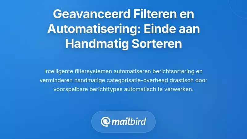 Geavanceerde Filteren en Automatisering: Het Elimineren van Handmatige Categoriebelasting