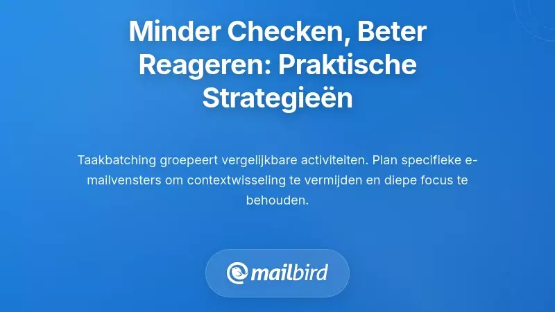 Praktische Strategie&euml;n om Minder te Controleren en Beter te Reageren
