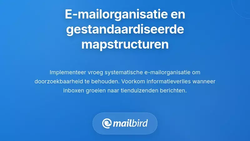 E-mailsystemen voor organisatie en gestandaardiseerde mapstructuren