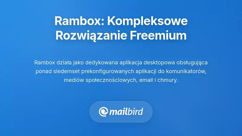 Rambox: Kompletne freemiumowe rozwiązanie do pracy