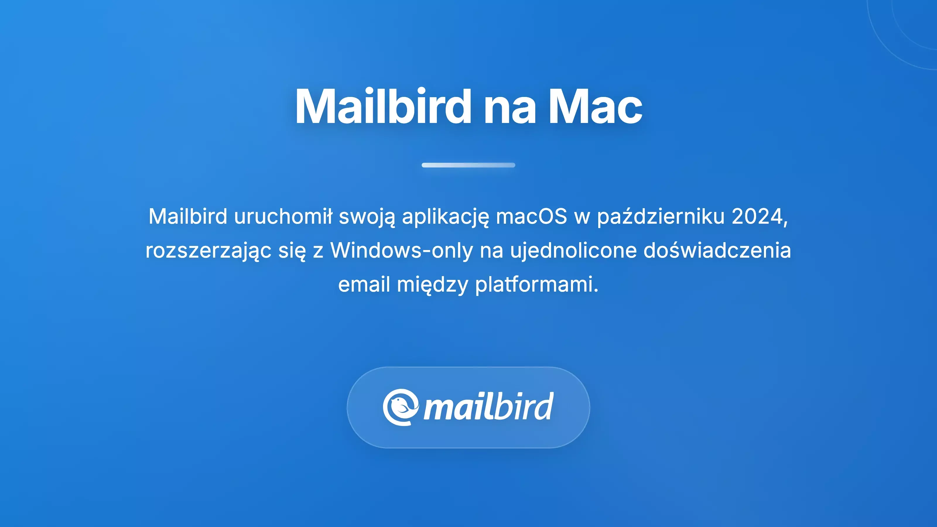 Premiera aplikacji Mailbird na Maca w 2024 r. z ulepszonymi funkcjami klienta e-mail GMX