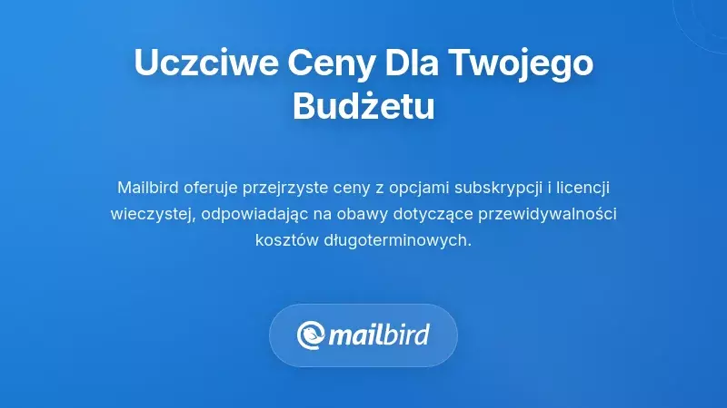 Porównanie planów cenowych Mailbird pokazujące przejrzyste opcje subskrypcji dla użytkowników Windows