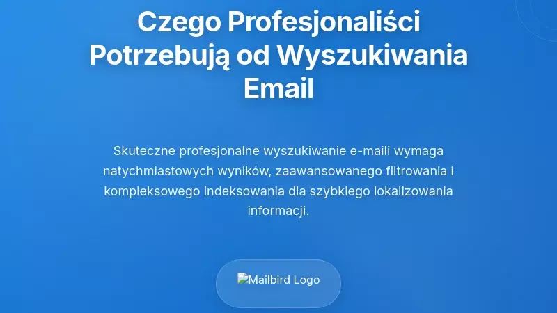 Czego naprawdę potrzebują profesjonaliści korzystający z poczty e-mail od wyszukiwania