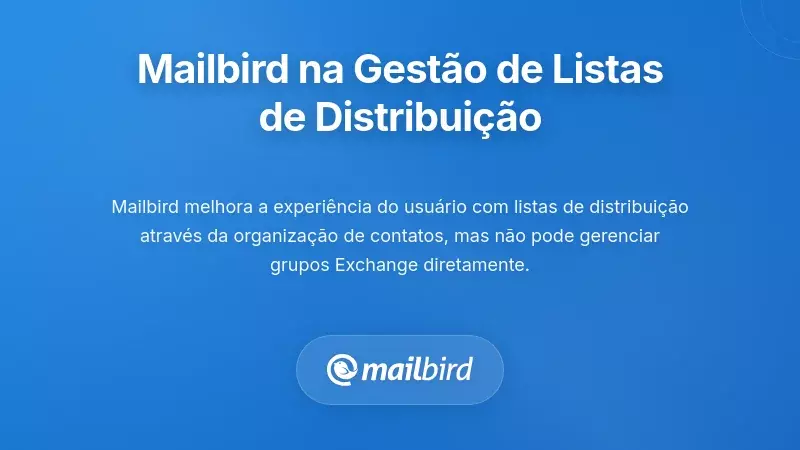 Captura de ecrã do cliente de e-mail Mailbird a gerir definições de listas de distribuição