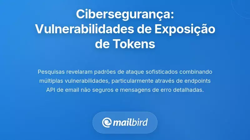 A Dimens&atilde;o da Ciberseguran&ccedil;a: Vulnerabilidades de Exposi&ccedil;&atilde;o de Tokens