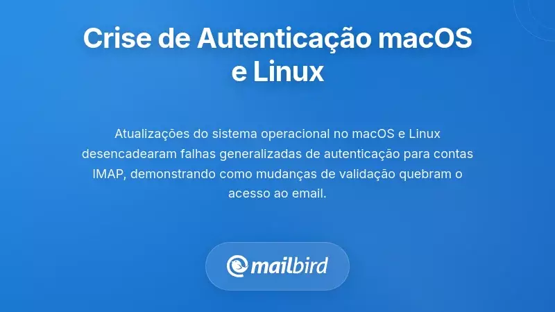 Crise de Autentica&ccedil;&atilde;o no macOS e Linux: Falhas Espec&iacute;ficas da Plataforma