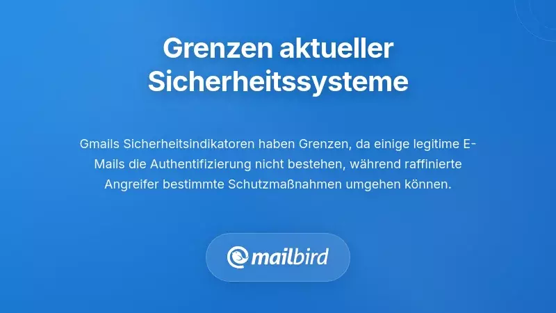 Verstehen der Einschr&auml;nkungen aktueller Sicherheitssysteme