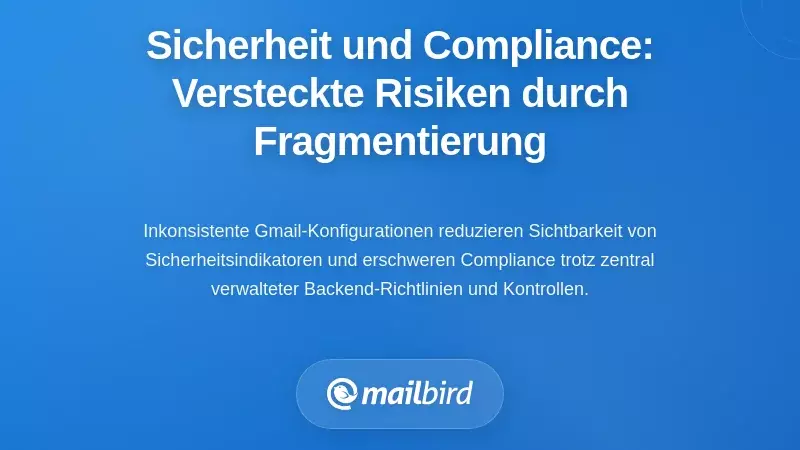 Sicherheit und Compliance: Verborgene Schwachstellen in der Fragmentierung