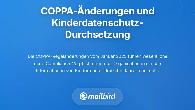 Aktuelle &Auml;nderungen der Datenschutzregel f&uuml;r Kinder und Durchsetzung des COPPA