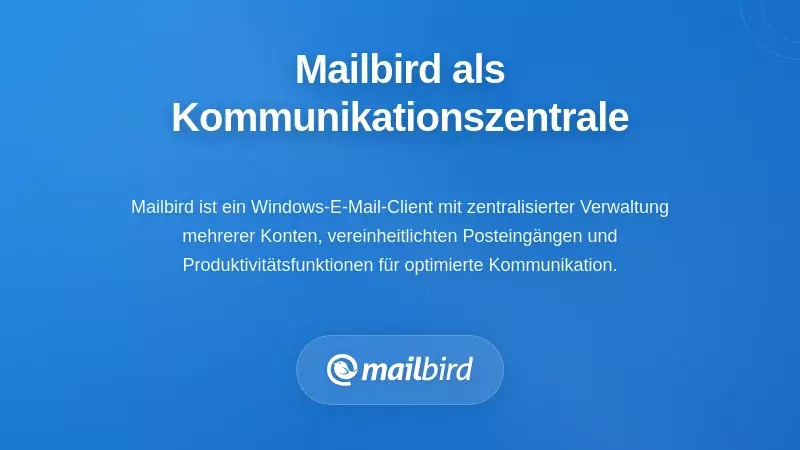 Mailbird E-Mail-Client-Dashboard mit vereinheitlichtem Posteingang zur Verwaltung mehrerer Konten