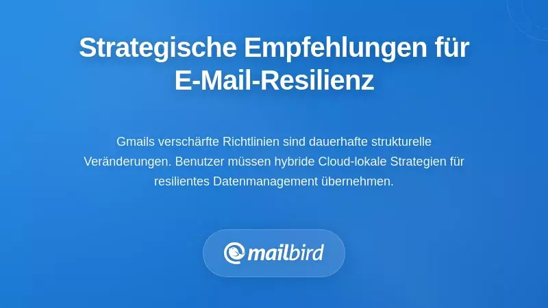 Strategische Empfehlungen f&uuml;r langfristige E-Mail-Resilienz