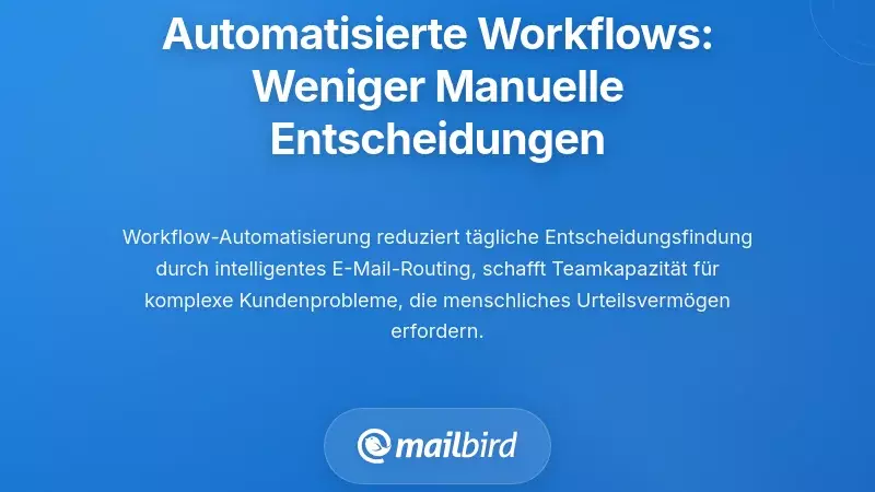 Automatisierungs-Workflows: Reduzierung manueller Entscheidungsprozesse