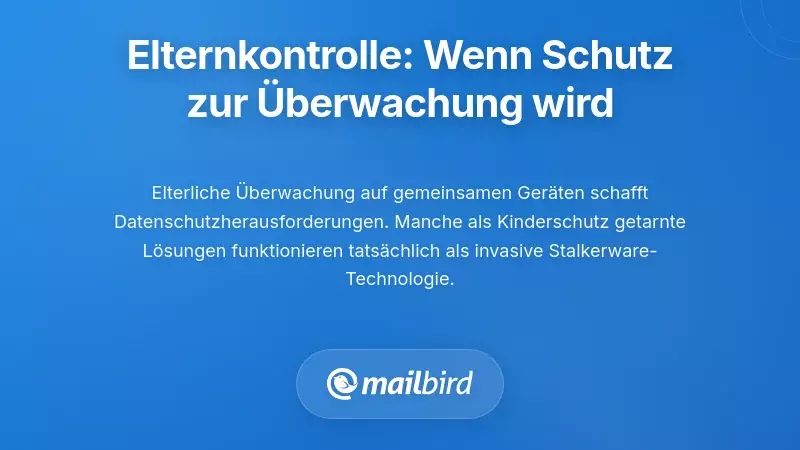 Das Dilemma der elterlichen Überwachung: Wenn Schutz zur Überwachung wird
