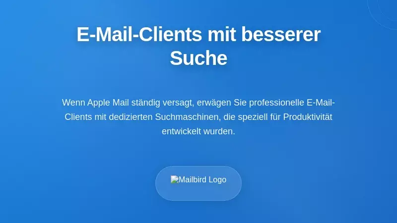 Bewertung von E-Mail-Client-Alternativen für bessere Suche