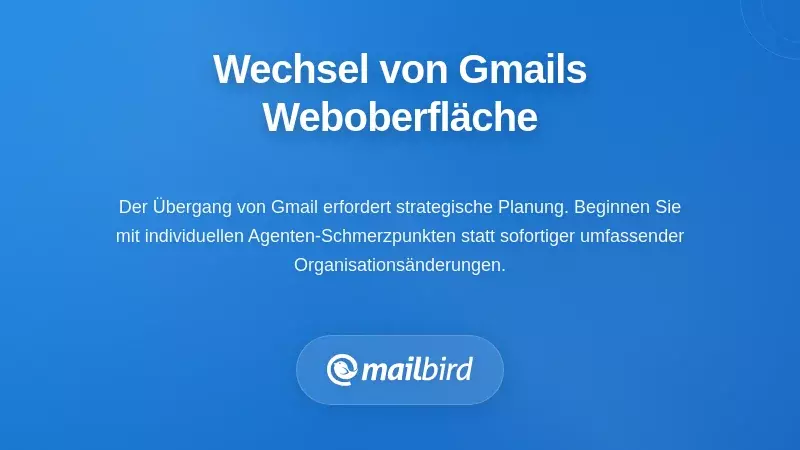 Team wechselt von der Gmail-Weboberfl&auml;che zu einem Desktop-E-Mail-Client f&uuml;r bessere Supportverwaltung