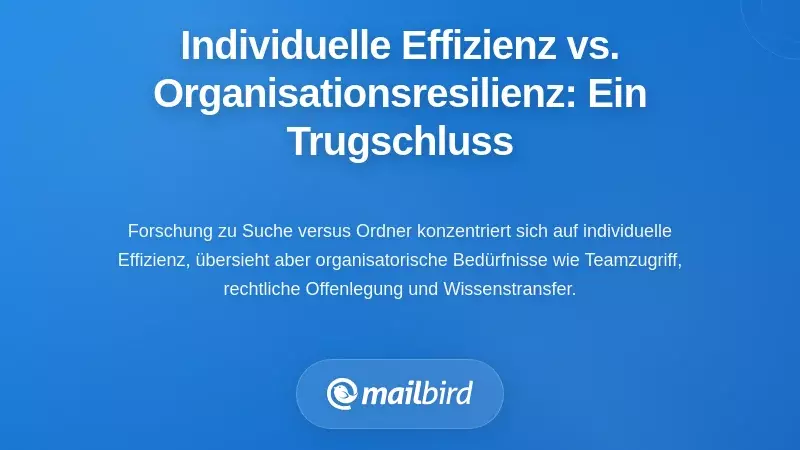 Individuelle Effizienz vs. organisatorische Resilienz: Der falsche Zielkonflikt