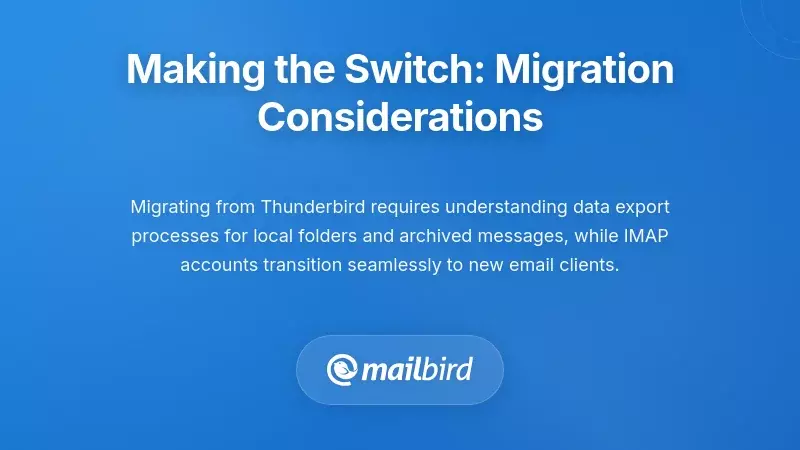 Email migration process from Thunderbird to new Mac email client with data transfer