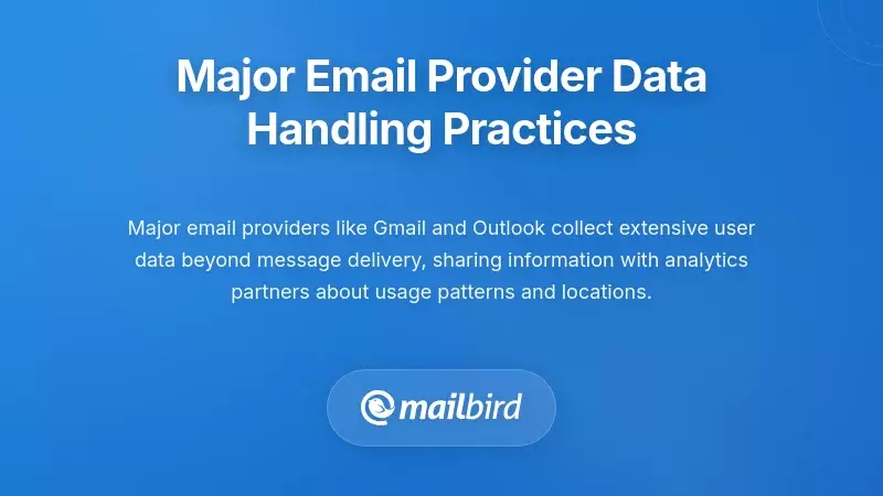 Major email providers data collection practices comparison chart for Gmail Outlook and Yahoo