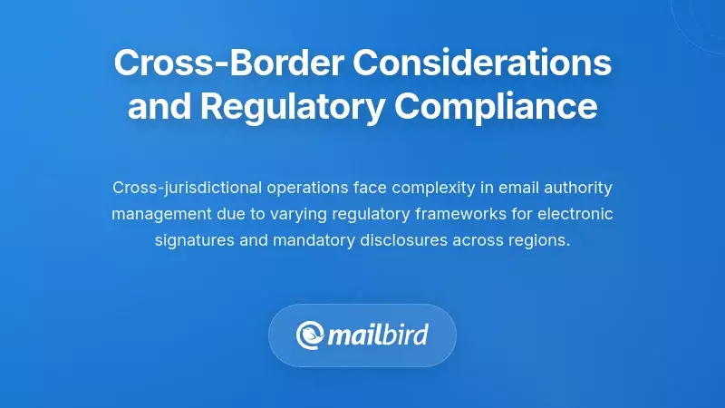 Cross-Border Considerations and Regulatory Compliance