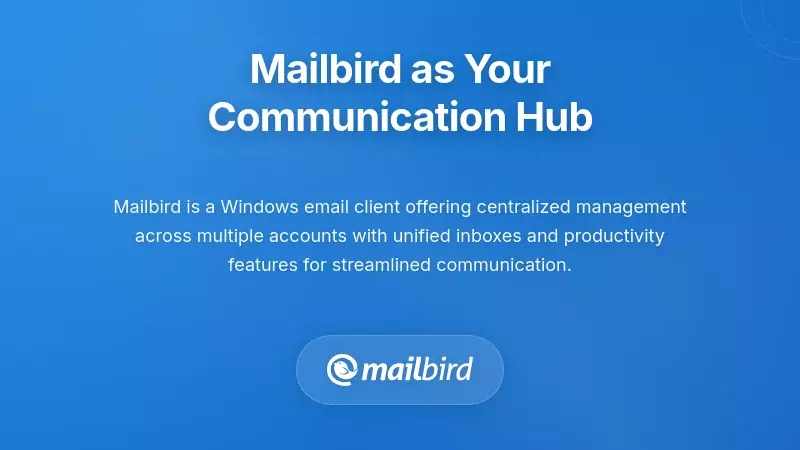 Mailbird email client dashboard with unified inbox managing multiple accounts