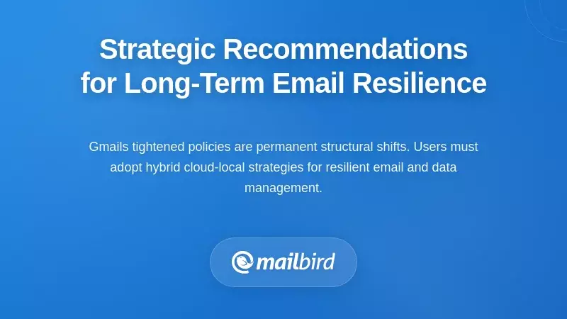 Strategic Recommendations for Long-Term Email Resilience
