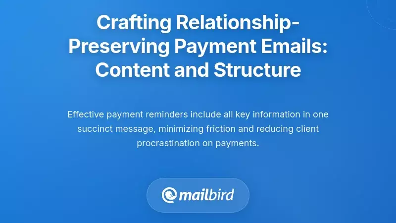 Crafting Relationship-Preserving Payment Emails: Content and Structure