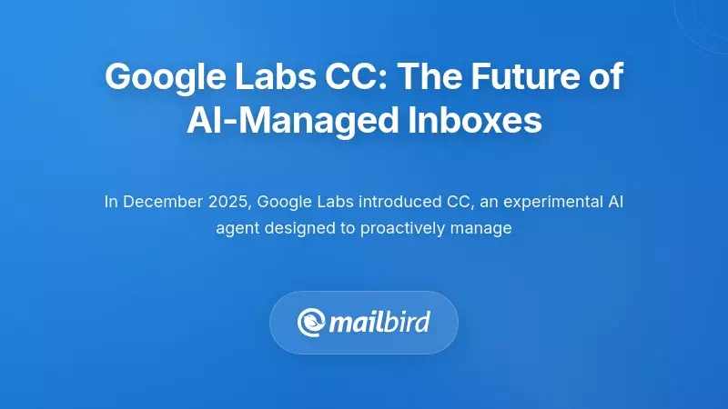 Google Labs CC AI agent interface with daily inbox briefing and priority management features