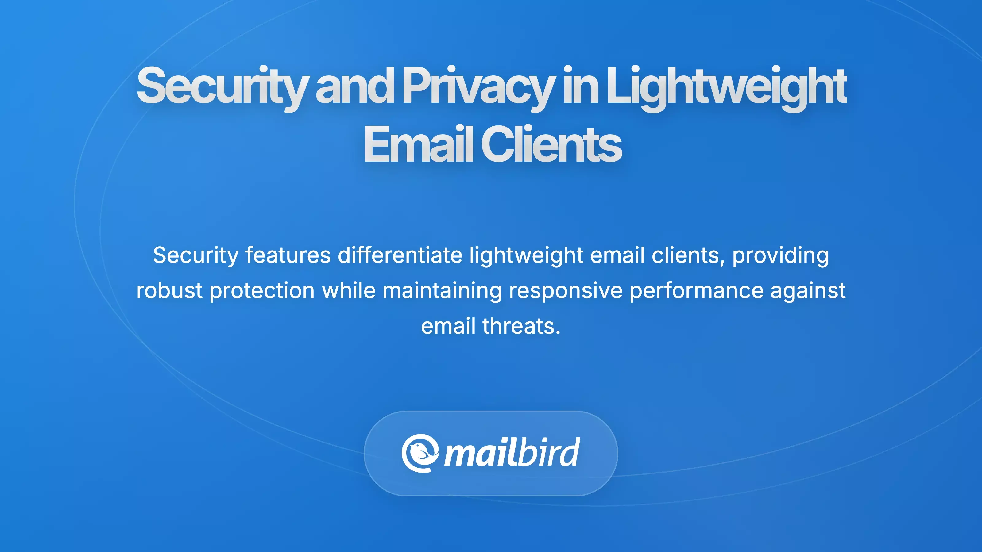 Security and privacy features in lightweight email clients for Mac users seeking Outlook alternatives