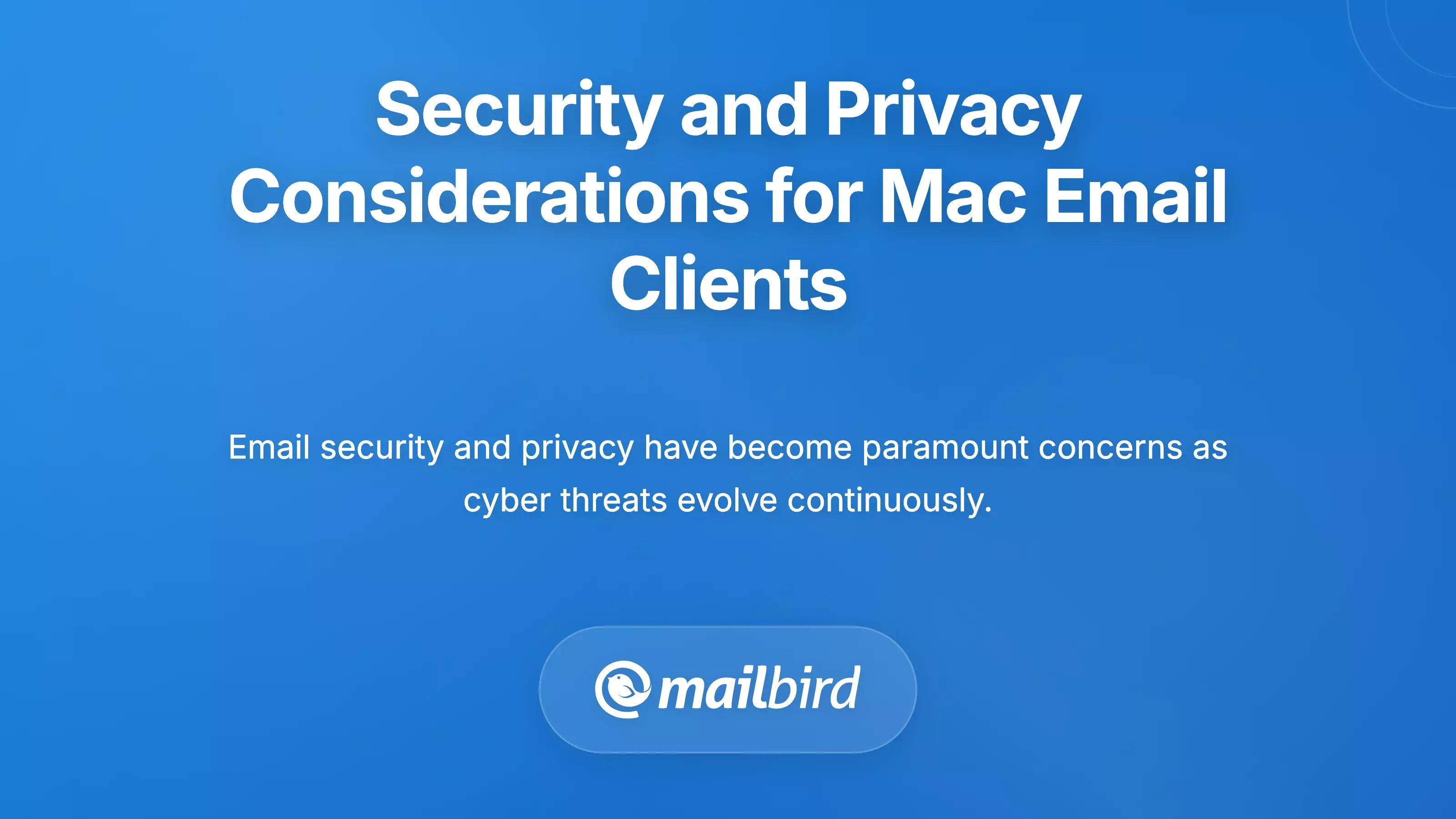 Security and Privacy Considerations for Mac Email Clients