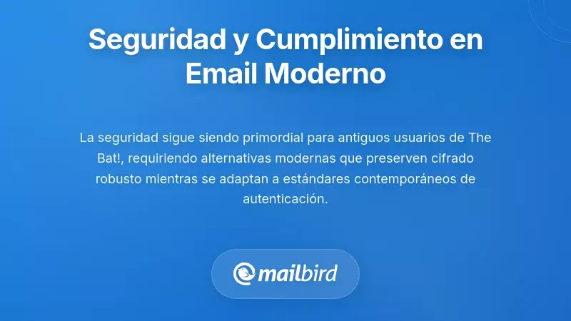 Seguridad y Cumplimiento en Entornos Modernos de Correo