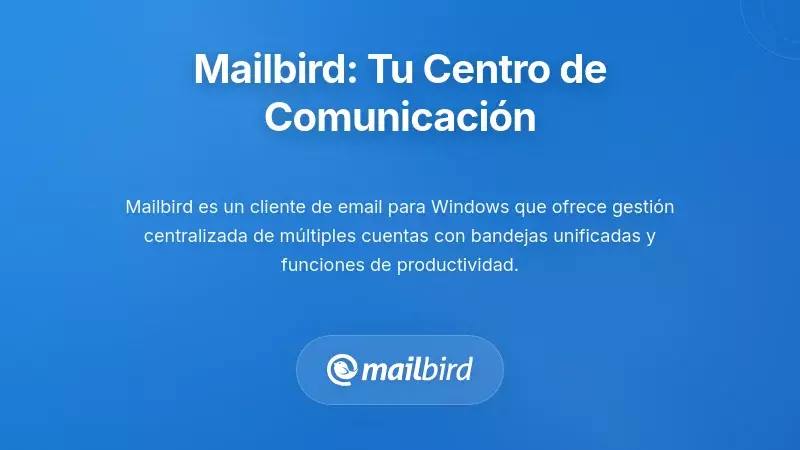 Panel del cliente de correo Mailbird con bandeja de entrada unificada gestionando varias cuentas